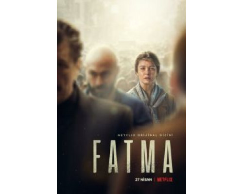 Фатма 1 сезон   